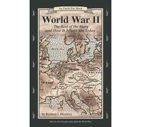 World War II: The Rest of the Story and How It Affects You Today, 1930 to September 11, 2001 (Uncle Eric Book) by Richard J. Maybury(2003-10-01)