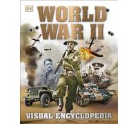 World War II Visual Encyclopedia – DK Children's Visual Encyclopedia