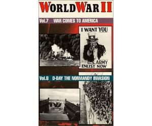 World War II, Vol. 7 - War Comes to America/ Vol. 8 - D-Day The Normandy [VHS]