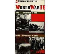 World War II, Vol. 9 - World at War/ Vol. 10 - Appointment in Tokyo [VHS]