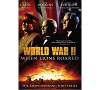 World War II: When Lions Roared - The Emmy-Winning Mini-Series