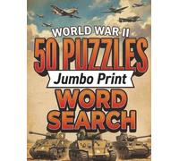 World War II Word Search: 50 Large Scale Puzzles:: Extra Large font for Easy Reading and Brain Health