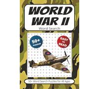 World War II Word Search Book: 50+ Puzzles With Easy to Read Print about WW2 Facts, History & Heroes | 6x9 inches 110 pages | Gift for Vacations, Holidays, Leisure