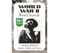 World War II Word Search: Word Search with Easy to Read Print about World War II, History, Nuclear Weapons and More | 6 x 9 inches, 110 Pages | 50+ ... Gift for Vacation, Holidays and Free Times