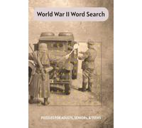 World War II Word Search: Word Searches with Easy to Read Print about World War II, Allies, Axis | 6x9 inches, 110 pages | 50+ Puzzles ... Gift for Vacations, Holidays, and Free Times