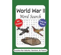 World War II Word Search: Word Searches with Easy to Read Print about World War II, the Second World War, WWII | 6x9 inches, 120 pages | 50+ Puzzles...for Vacations, Holidays and Re