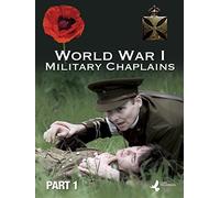 World War One Military Chaplains - Part One