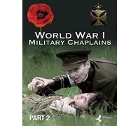 World War One Military Chaplains - Part Two