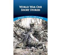 World War One Short Stories (Thrift Editions)