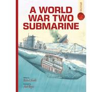 World War Two Submarine: Spectacular Visual Guides