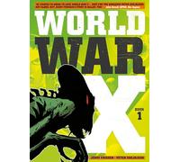 World War X: Volume 1 - Helius (World War X, 1)