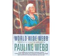 World Wide Webb: Memoirs of a Life in the Universal Church
