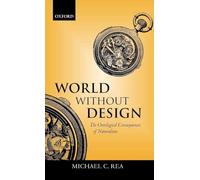 World Without Design: The Ontological Consequences of Naturalism