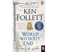 World Without End : A Novel by Ken Follett (2010, Uk- a Format Paperback)