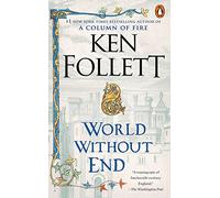 World Without End - Mass Market Paperback NEW Follett, Ken 2010-07-27