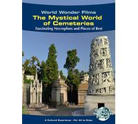 World Wonder Films - The Mystical World of Cemetaries