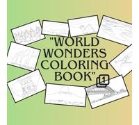 "World Wonders Coloring Book": #1