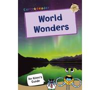 World Wonders : (Gold Non-fiction Early Reader)