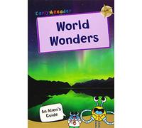 World Wonders: (Gold Non-fiction Early Reader) (An Alien's Guide (Non-fiction Early Reader))