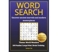 World Wonders Word Search for Adults & Seniors: Large Print Puzzle Book: Explore 100 Iconic Landmarks Through Relaxing Word Search Puzzles (Ninefold Quest: A Word Search Odyssey)
