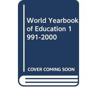 World Yearbook of Education 1991-2000