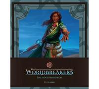 Worldbreakers: The Indigo Sisterhood Expansion