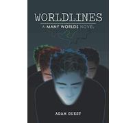 Worldlines: A "Many Worlds" Novel: 1