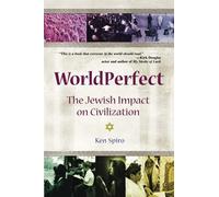 Worldperfect: The Jewish Impact on Civilization