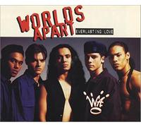 Worlds Apart - Everlasting Love