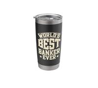 World's Best Banker Ever Stainless Steel Insulated Tumbler
