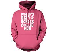 World's Best Border Collie Mum Unisex Hoodie - Pink X-Large