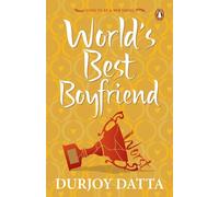 World's Best Boyfriend Because Every Ordinary Girl Deserves An Extraordinary