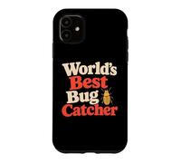 World's Best Bug Catcher Entomology Humor Case for iPhone 11