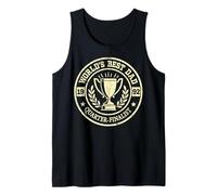 Worlds Best Dad 1992 Quarter-Finalist Trophy Tank Top