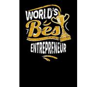 World's Best Entrepreneur: Small notebook for entrepreneurs with 100 pages of lined paper