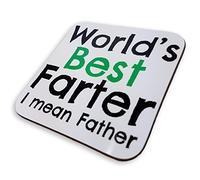 Worlds best farter ~ mean father Dad coaster ~ Dad Birthday ~ Dad Coffee ~ Gift for Dad ~ first fathers day