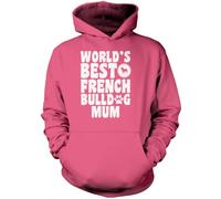 World's Best French Bulldog Mum Unisex Hoodie - Pink Medium