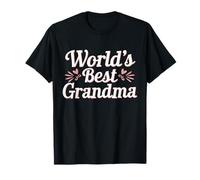 World's Best Grandma Funny Greatest Grandma T-Shirt