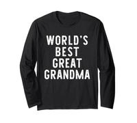 World's Best Great Grandma Funny Family Long Sleeve T-Shirt