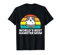 World's Best Hamster Mom T-Shirt