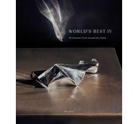 World's Best IV : 80 Interiors from around the Globe