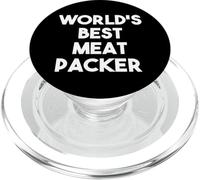 World's Best Meat Packer - Funny PopSockets PopGrip for MagSafe