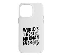 World's Best Milkman Ever for Dairy Lovers Case for iPhone 14 Pro Max