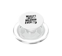 World's Best Milkman Ever for Dairy Lovers PopSockets PopGrip for MagSafe