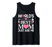 World's Best Mom Just Ask Me Cute Mom Mama Mother's Day Tank Top