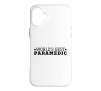 World's Best Paramedic Proud Funny EMS EMT Paramedic Case for iPhone 16 Plus
