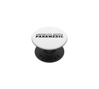 World's Best Paramedic Proud Funny EMS EMT Paramedic PopSockets Adhesive PopGrip