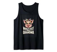 Worlds Best Pig Grandma Quote Farm Lover Tank Top