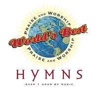 World's Best Praise & Worship - Hymns