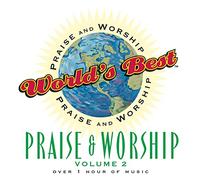 World's Best Praise & Worship - Vol. 2-World's Best Praise & W